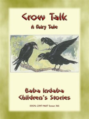 cover image of CROW TALK--A Children's Folk Tale about how to understand animals